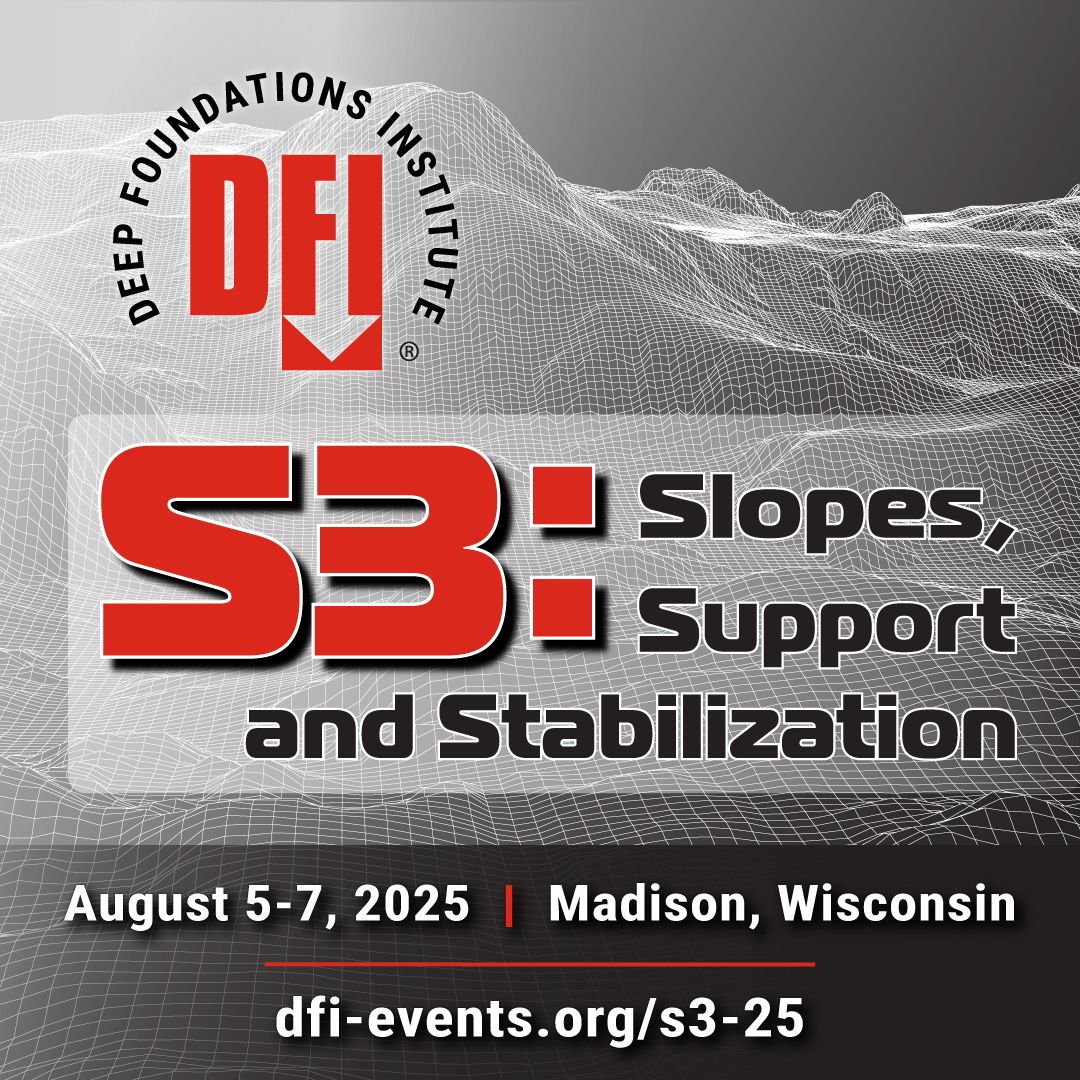 DFI S3 Slope Support and Stabilization Conference DFI S3 Slope Support and Stabilization Conference